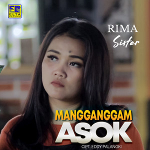 Download Lagu Rima Sister - Mangganggam Asok MP3 Download Lagu Rima Sister - Mangganggam Asok MP3