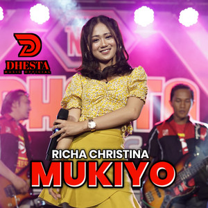 Download Lagu RICHA CHRISTINA - Mukiyo MP3 Download Lagu RICHA CHRISTINA - Mukiyo MP3