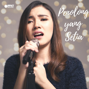 Download Lagu Melitha Sidabutar - Penolong Yang Setia MP3 Download Lagu Melitha Sidabutar - Penolong Yang Setia MP3