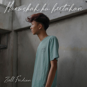 Download Lagu Ziell Ferdian - Haruskah Ku Bertahan MP3 Download Lagu Ziell Ferdian - Haruskah Ku Bertahan MP3