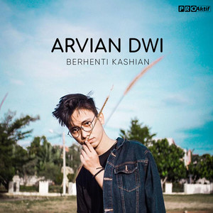 Download Lagu Arvian Dwi - Berhenti Kasihan MP3 Download Lagu Arvian Dwi - Berhenti Kasihan MP3