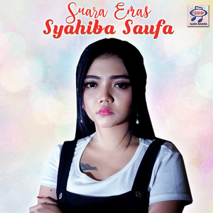 Download Lagu Syahiba Saufa - Nono Panggone MP3 Download Lagu Syahiba Saufa - Nono Panggone MP3