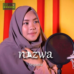Download Lagu Nazwa Maulidia - Ayqontu MP3