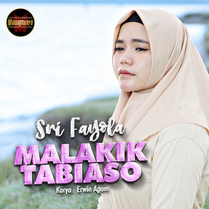 Download Lagu Sri Fayola - Malakik Tabiaso MP3 Download Lagu Sri Fayola - Malakik Tabiaso MP3