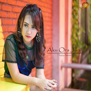 Download Lagu Happy Asmara - Aku Ora Janji MP3