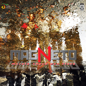 Download Lagu Magneto - Mencintaiku MP3 Download Lagu Magneto - Mencintaiku MP3