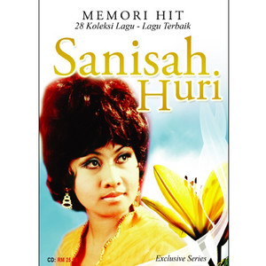 Download Lagu Sanisah Huri - Hanya Dikau MP3 Download Lagu Sanisah Huri - Hanya Dikau MP3