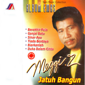 Download Lagu Meggi .Z - Berakhir Pula MP3