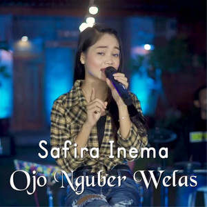 Download Lagu Safira Inema - Ojo Nguber Welas MP3 Download Lagu Safira Inema - Ojo Nguber Welas MP3