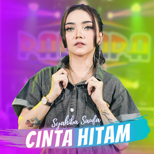 Download Lagu Syahiba Saufa - Cinta Hitam MP3 Download Lagu Syahiba Saufa - Cinta Hitam MP3