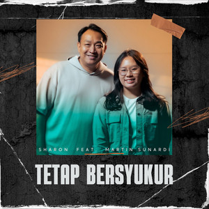 Download Lagu Sharon, Martin Sunardi - Tetap Bersyukur MP3