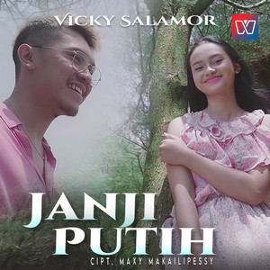 Download Lagu Vicky Salamor - Janji Putih MP3 Download Lagu Vicky Salamor - Janji Putih MP3