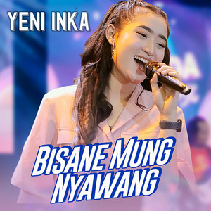 Download Lagu Yeni Inka - Bisane Mung Nyawang MP3
