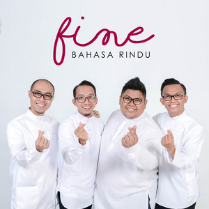 Download Lagu Fine - Bahasa Rindu MP3 Download Lagu Fine - Bahasa Rindu MP3