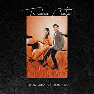 Download Lagu Firman Rafiandy, tesalonika - Temukan Cinta MP3