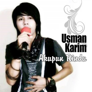 Download Lagu Usman Karim - Akupun Rindu MP3 Download Lagu Usman Karim - Akupun Rindu MP3