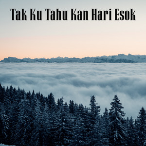 Download Lagu Nathasya Gracia Stefani - Tak Ku Tahu Kan Hari Esok MP3 Download Lagu Nathasya Gracia Stefani - Tak Ku Tahu Kan Hari Esok MP3