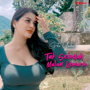 Download Lagu Gita Youbi - Tak Seindah Malam Kemarin MP3 Download Lagu Gita Youbi - Tak Seindah Malam Kemarin MP3