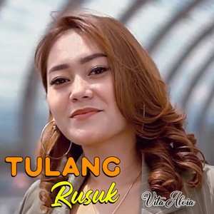 Download Lagu Vita Alvia - Tulang Rusuk MP3 Download Lagu Vita Alvia - Tulang Rusuk MP3