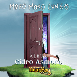 Download Lagu Ndarboy Genk - Moro Moro Lungo - From "Cidro Asmoro" MP3 Download Lagu Ndarboy Genk - Moro Moro Lungo - From "Cidro Asmoro" MP3