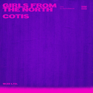Download Lagu COTIS - Girls from the North MP3 Download Lagu COTIS - Girls from the North MP3