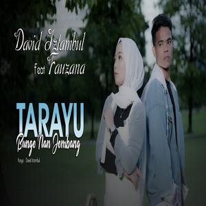 Download Lagu David Iztambul, Fauzana - TARAYU BUNGO NAN JOMBANG MP3 Download Lagu David Iztambul, Fauzana - TARAYU BUNGO NAN JOMBANG MP3