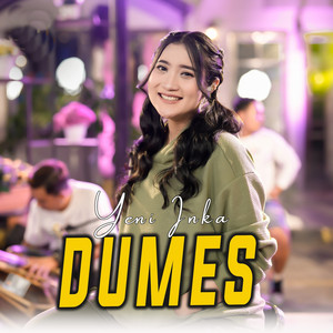Download Lagu Yeni Inka - Dumes MP3 Download Lagu Yeni Inka - Dumes MP3