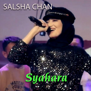 Download Lagu Salsha Chan - Syahara MP3 Download Lagu Salsha Chan - Syahara MP3