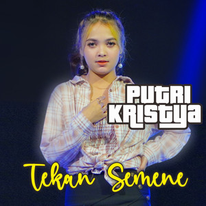 Download Lagu Putri Kristya - Tekan Semene MP3 Download Lagu Putri Kristya - Tekan Semene MP3