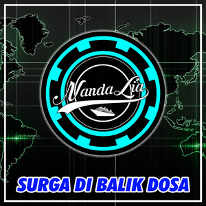Download Lagu Nanda Lia - Surga Dibalik Dosa MP3 Download Lagu Nanda Lia - Surga Dibalik Dosa MP3