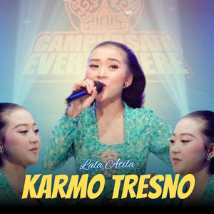 Download Lagu Lala Atila - Karmo Tresno MP3 Download Lagu Lala Atila - Karmo Tresno MP3