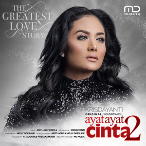 Download Lagu Krisdayanti - Ayat Ayat Cinta 2 - From "Ayat Ayat Cinta 2" MP3 Download Lagu Krisdayanti - Ayat Ayat Cinta 2 - From "Ayat Ayat Cinta 2" MP3