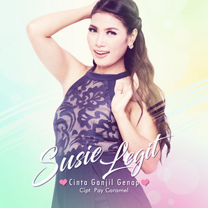Download Lagu Susie Legit - Cinta Ganjil Genap MP3