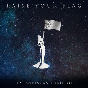 Download Lagu KZ Tandingan, Kritiko - Raise Your Flag MP3 Download Lagu KZ Tandingan, Kritiko - Raise Your Flag MP3