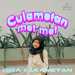 Download Lagu Risa Culametan - Culametan Met Met MP3 Download Lagu Risa Culametan - Culametan Met Met MP3