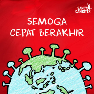 Download Lagu Sandy Canester - Semoga Cepat Berakhir MP3 Download Lagu Sandy Canester - Semoga Cepat Berakhir MP3