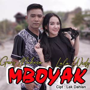 Download Lagu Gery Mahesa, Lala Widy - Mboyak MP3