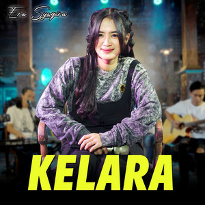 Download Lagu Era Syaqira - Kelara MP3 Download Lagu Era Syaqira - Kelara MP3