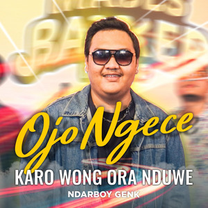 Download Lagu Ndarboy Genk - Ojo Ngece Karo Wong Ora Nduwe MP3 Download Lagu Ndarboy Genk - Ojo Ngece Karo Wong Ora Nduwe MP3