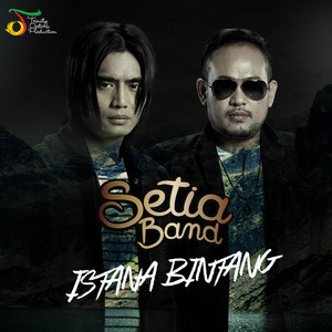 Download Lagu Setia Band - Istana Bintang MP3