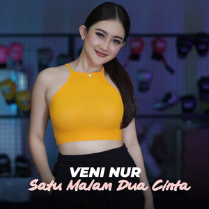 Download Lagu Veni Nur - Satu Malam Dua Cinta MP3 Download Lagu Veni Nur - Satu Malam Dua Cinta MP3