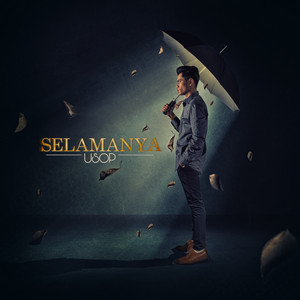 Download Lagu Usop - Selamanya MP3 Download Lagu Usop - Selamanya MP3