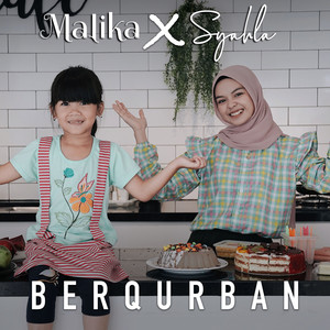 Download Lagu Syahla, MALIKA - Berqurban MP3 Download Lagu Syahla, MALIKA - Berqurban MP3