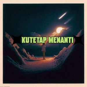 Download Lagu Alex Tri - Kutetap Menanti MP3 Download Lagu Alex Tri - Kutetap Menanti MP3