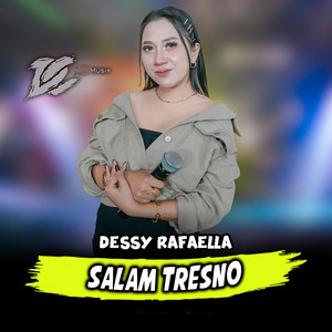 Download Lagu DC MUSIK, Dessy Rafaella - Salam Tresno MP3 Download Lagu DC MUSIK, Dessy Rafaella - Salam Tresno MP3