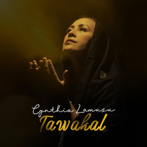 Download Lagu Cynthia Lamusu - Tawakal MP3