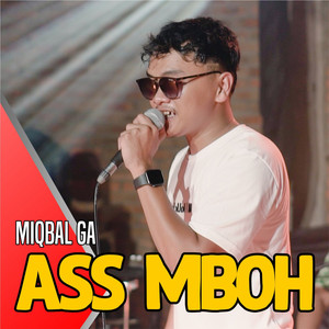 Download Lagu Miqbal GA - Ass Mboh MP3 Download Lagu Miqbal GA - Ass Mboh MP3