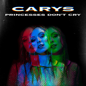 Download Lagu CARYS - Princesses Don't Cry MP3 Download Lagu CARYS - Princesses Don't Cry MP3