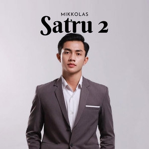 Download Lagu Mikkolas - Satru 2 MP3