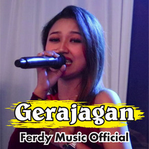 Download Lagu Ferdy Music Official, Dinda Dewi - Gerajagan MP3 Download Lagu Ferdy Music Official, Dinda Dewi - Gerajagan MP3
